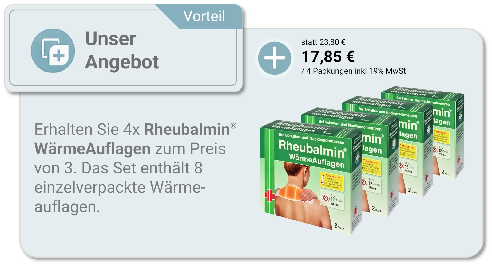 Erhalten Sie 4x Rheubalmin® WärmeAuflagen zum Preis von 3. Das Set enthält 8 einzelverpackte Wärmeauflagen -Desktop Version